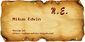Mikus Edvin névjegykártya